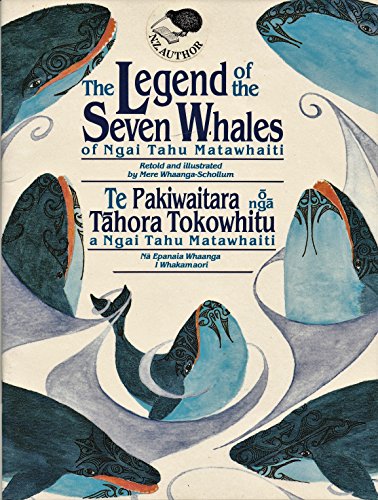Stock image for The Legend of the Seven Whales of Ngai Tahu Matawhaiti for sale by SecondSale