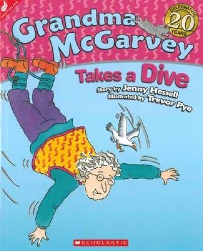 Stock image for Grandma McGarvey takes a dive for sale by Book Express (NZ)