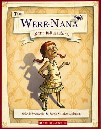 Stock image for Were-nana: Not a Bedtime Story. for sale by AwesomeBooks