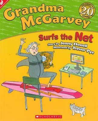 Imagen de archivo de Grandma McGarvey Surfs the Net (Paperback) a la venta por Grand Eagle Retail