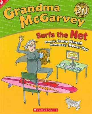 Stock image for Grandma McGarvey Surfs the Net (Paperback) for sale by Grand Eagle Retail