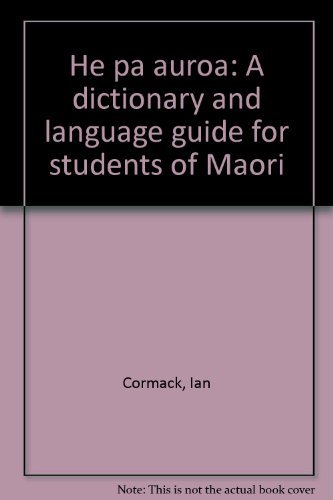 9781869462062: He pa auroa: A dictionary and language guide for students of Maori