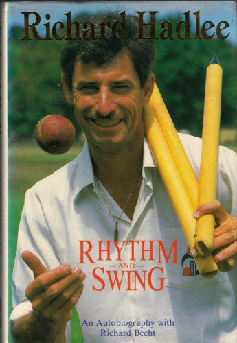 RHYTHM AND SWING - An Autobiography (9781869470463) by Richard Hadlee; Richard Becht