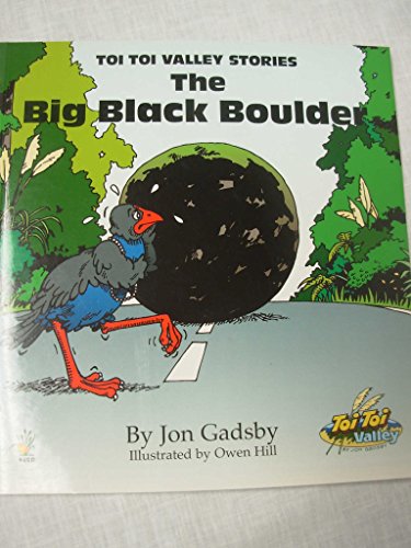 Stock image for The big black boulder, Toi Toi valley stories for sale by Book Express (NZ)