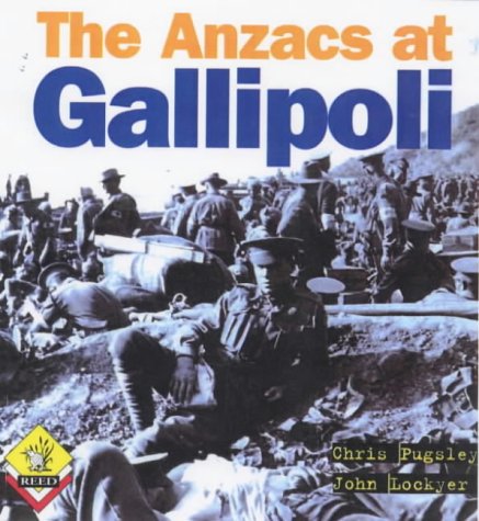 Beispielbild fr The Anzacs at Gallipoli: A Story for Anzac Day zum Verkauf von medimops