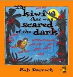 Stock image for The Kiwi That Was Scared of the Dark for sale by WorldofBooks