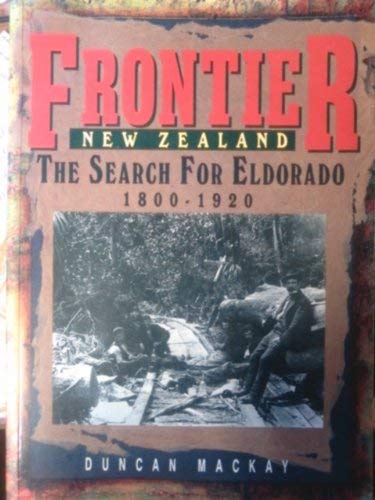 Stock image for Frontier New Zealand for sale by Book Express (NZ)
