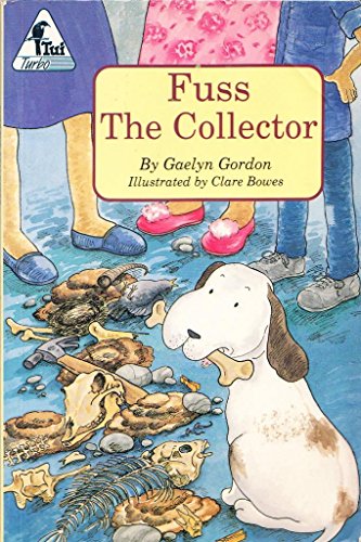 Stock image for Fuss the Collector for sale by Books@Ruawai