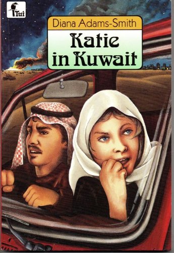 Stock image for Katie in Kuwait for sale by Books@Ruawai