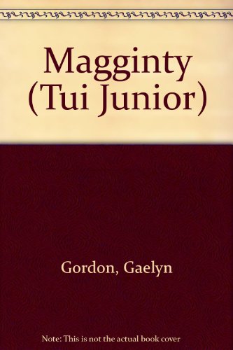 Stock image for Magginty (Tui Junior S.) for sale by Goldstone Books