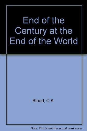 9781869502997: End of the Century at the End of the World