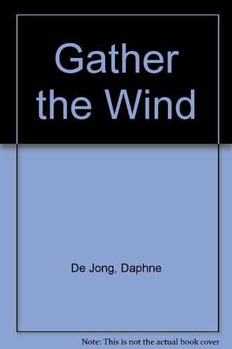 9781869503017: Gather the Wind