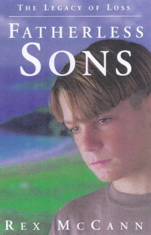 Stock image for Fatherless Sons: The Experiences Of New Zealand Men for sale by Book Express (NZ)