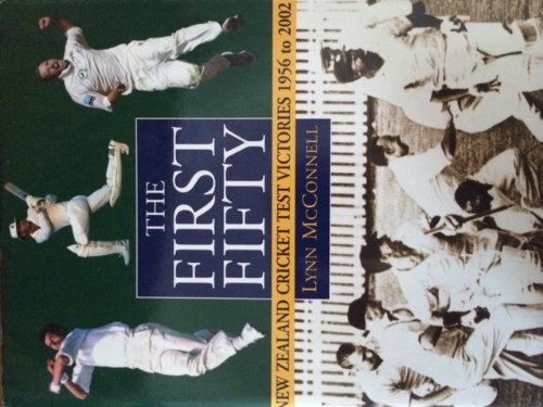 9781869504489: The First Fifty NZ Cricket Test VI