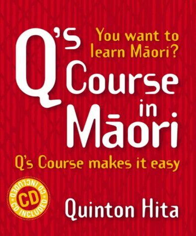 9781869505523: Q’s Course in Maori