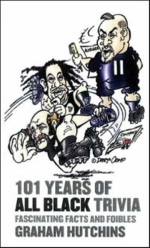 Stock image for 101 Years of All Black Trivia for sale by Book Express (NZ)