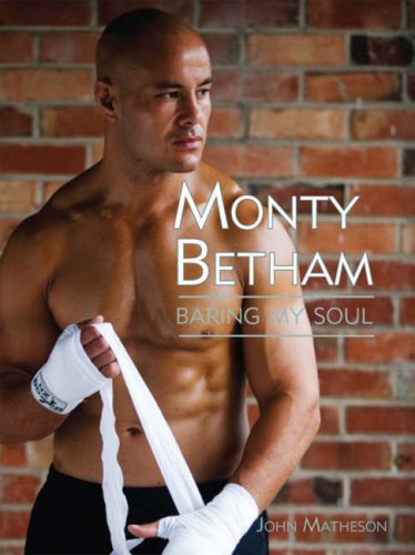 Monty Betham - Baring My Soul