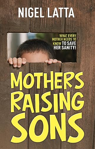 Beispielbild fr Mothers Raising Sons zum Verkauf von KuleliBooks