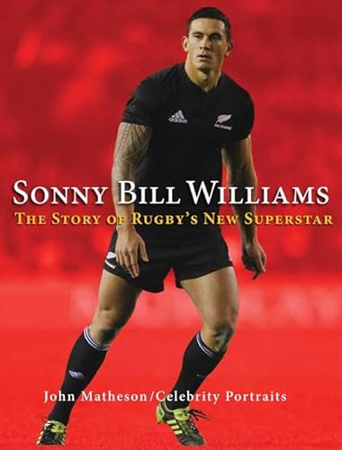 Stock image for Sonny Bill Williams for sale by Book Haven