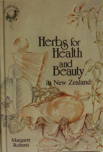 Beispielbild fr Herbs for Health and Beauty in New Zealand zum Verkauf von WorldofBooks