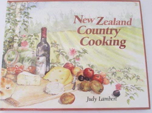 Beispielbild fr New Zealand Country Cooking zum Verkauf von WorldofBooks