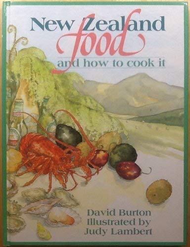 New Zealand Food and How to Co (9781869530662) by .