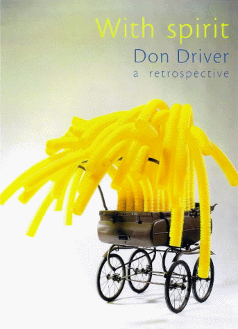Imagen de archivo de Don Driver-With Spirit: A Retrospective a la venta por Daedalus Books