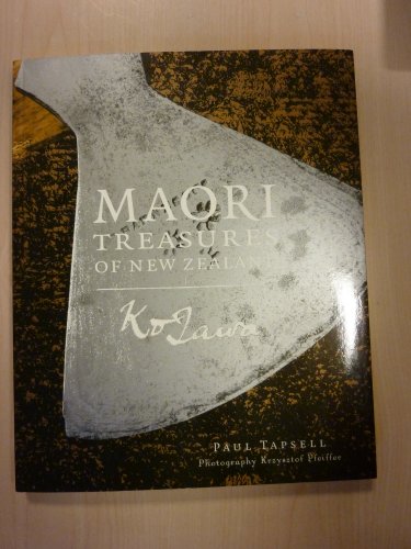 Maori Treasures of New Zealand: Ko Tawa