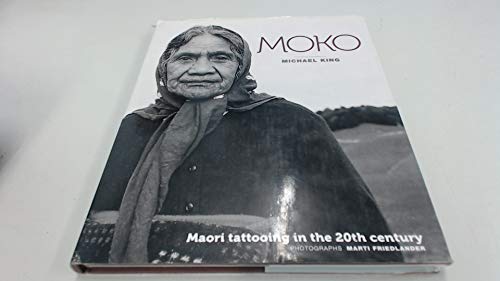 9781869537142: Moko: Maori Tattooing in the 20th Century