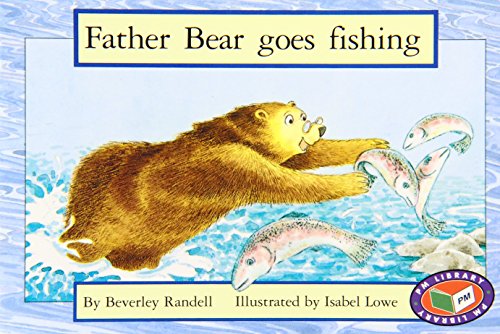 Stock image for PM Red Set 3 Fiction (8): Father Bear Goes Fishing PM Red Set 3: 1 for sale by WorldofBooks