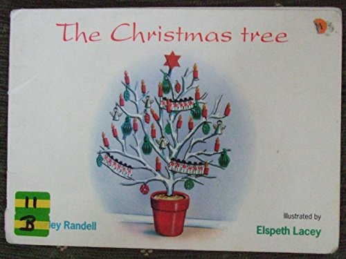 Stock image for PM Blue Set 2 Fiction Level 10 (8): The Christmas Tree PM Blue Set 2 Level 10 for sale by WorldofBooks