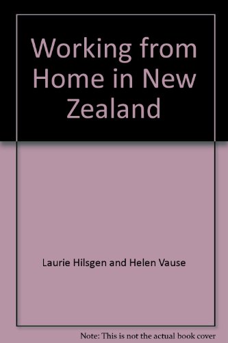 Stock image for Working from Home in New Zealand for sale by Books@Ruawai