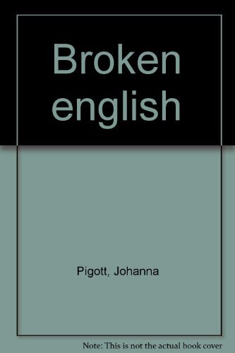 Imagen de archivo de Broken English a la venta por Zubal-Books, Since 1961