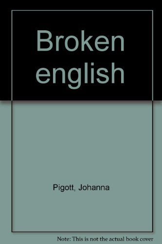 Stock image for Broken English for sale by Zubal-Books, Since 1961