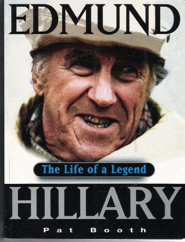 Stock image for Edmund Hillary: the Life of a Legend for sale by AwesomeBooks