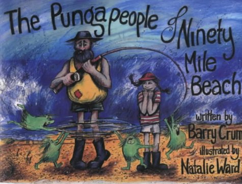 Stock image for The Pungapeople of Nintey Mile Beacht for sale by Orphans Treasure Box