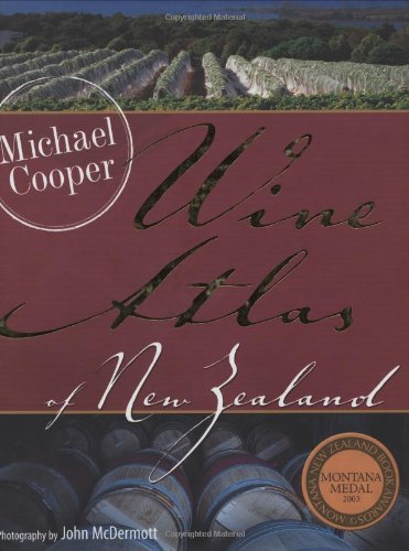 Stock image for Wine Atlas of New Zealand for sale by SecondSale