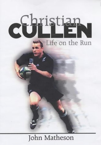 Stock image for Christian Cullen: Life on the Run for sale by WorldofBooks