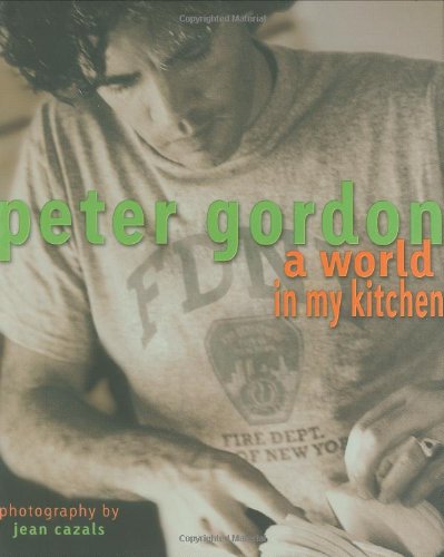 9781869589691: Peter Gordon: A World in My Kitchen