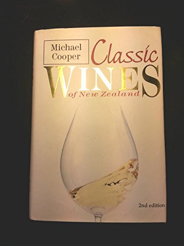 Classic Wines of New Zealand (9781869589806) by Michael Cooper