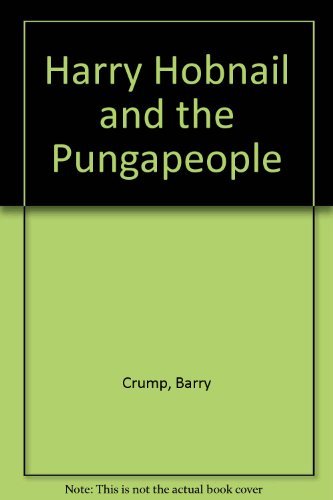 Beispielbild fr Harry Hobnail and the Pungapeople zum Verkauf von WorldofBooks