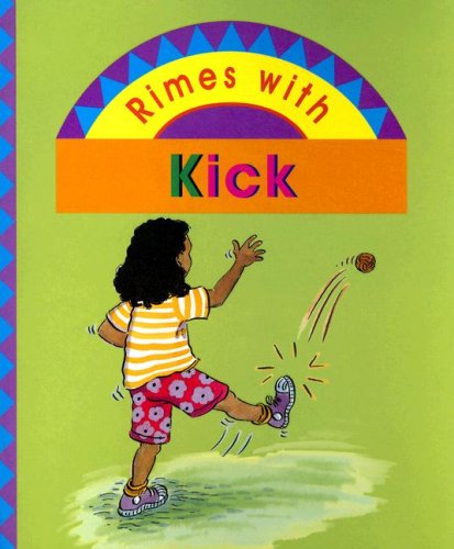 9781869594541: Rimes with Kick (Kinderstarters: Kinderrimes)