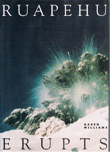 Stock image for Ruapehu erupts for sale by Book Express (NZ)