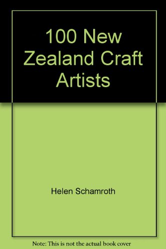 100 New Zealand Craft Artists