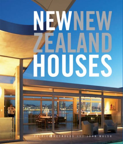 New New Zealand Houses (9781869621292) by Patrick Reynolds; John Walsh