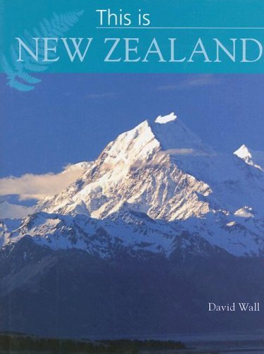 This Is New Zealand (9781869660062) by Wall, David
