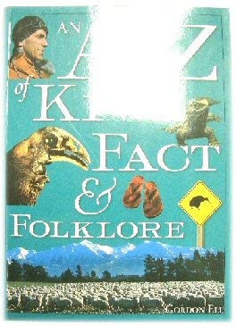 A-Z OF KIWI FACT AND FOLKLORE - GORDON ELL