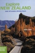 Beispielbild fr Explore New Zealand: Over 60 Scenic Driving Tours (NE) zum Verkauf von AwesomeBooks