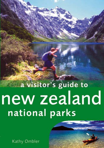 Beispielbild fr A Visitor's Guide to New Zealand National Parks zum Verkauf von WorldofBooks