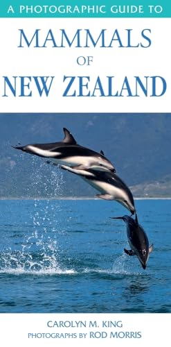 Stock image for A Photographic Guide to Mammals of New Zealand for sale by Blackwell's